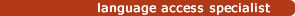 language access specialist menu button